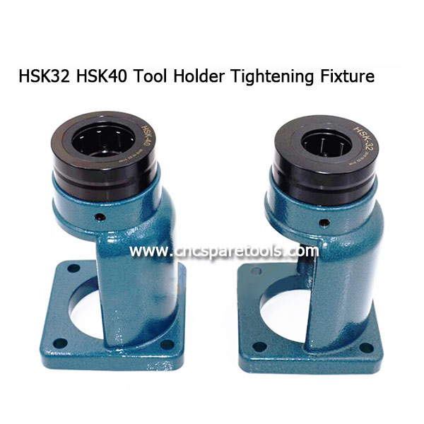 HSK32 Toolholder Lock Seat HSK40 Tool Holder Tightening Fixture Stand for CNC Router 